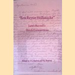 'Een Beytie Hollansche'. James Boswell's Dutch Compositions
James Boswell e.a.
€ 15,00 'Een Beytie Hollansche'. James Boswell's Dutch Compositions
James Boswell e.a.
€ 15,00