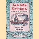 Papa Beer komt thuis door Else Holmelund Minarik e.a.