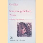 Sombere Gedichten: Tristia
Ovidius
€ 20,00 Sombere Gedichten: Tristia
Ovidius
€ 20,00