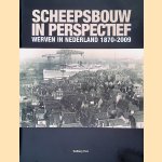 Scheepsbouw in perspectief: werven in Nederland 1870-2009
Jeroen ter Brugge
€ 8,00