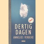 Dertig dagen
Annelies Verbeke
€ 10,00