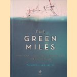 The Green Miles: 2 vrienden - 1 zeilboot; 3 oceanen - 7 zeeën; 25.000 zeelmijl - 26 landen; 1 belangrijk doel: Care for the Ocean
Dirkse Florian e.a.
€ 8,00 The Green Miles: 2 vrienden - 1 zeilboot; 3 oceanen - 7 zeeën; 25.000 zeelmijl - 26 landen; 1 belangrijk doel: Care for the Ocean
Dirkse Florian e.a.
€ 8,00