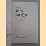 Ik eet een tijger  *GESIGNEERD*
Paula Gomes
€ 10,00