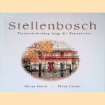 Stellenbosch: universiteitsdorp langs die Eersterivier
Hérine Fourie e.a.
8,00 €