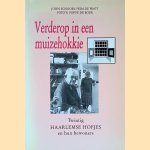 Verderop in een muizehokkie: 20 Haarlemse Hofjes door John Schoorl e.a.
