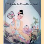 Chinesische Porzellanmalerei im 17. und 18. Jahrhundert
Yang Enlin
€ 8,00 Chinesische Porzellanmalerei im 17. und 18. Jahrhundert
Yang Enlin
€ 8,00