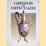 Coffeepots and Coffee Makers
Edward Bramah
€ 15,00