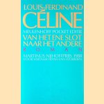 Van het ene slot naar het andere
Louis-Ferdinand Céline
€ 8,00 Van het ene slot naar het andere
Louis-Ferdinand Céline
€ 8,00
