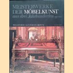 Meisterwerke der Möbelkunst aus drei Jahrhunderten
H.D. Molesworth e.a.
€ 9,00