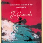 Een abstract schilder in het verborgene: Jo Ginneke *GESIGNEERD*
Cees - en anderen Clijssen
€ 12,50 Een abstract schilder in het verborgene: Jo Ginneke *GESIGNEERD*
Cees - en anderen Clijssen
€ 12,50