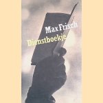 Dienstboekje
Max Frisch
€ 6,00 Dienstboekje
Max Frisch
€ 6,00