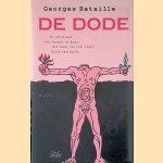 De dode: novelle
Georges Bataille
€ 15,00 De dode: novelle
Georges Bataille
€ 15,00