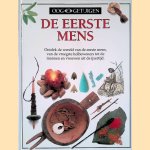 Ooggetuigen: De eerste mens: ontdek de wereld van de eerste mens, van de vroegste holbewoners tot de mannen en vrouwen uit de ijzertijd.
Vicky Davenport
8,00 €