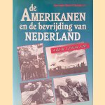 De Amerikanen en de bevrijding van Nederland: 'a real tough job'
Hans Loeber e.a.
€ 6,00 De Amerikanen en de bevrijding van Nederland: 'a real tough job'
Hans Loeber e.a.
€ 6,00