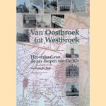 Van Oostbroek tot Westbroek: het verhaal van de zes dorpen van De Bilt
Joost van der Spek
€ 12,50 Van Oostbroek tot Westbroek: het verhaal van de zes dorpen van De Bilt
Joost van der Spek
€ 12,50