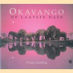 Okavango: de laatste oase
Frans Lanting
€ 8,00 Okavango: de laatste oase
Frans Lanting
€ 8,00
