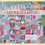 Oneindig Merkwaardig: agenda ter gelegenheid van het 25-jarig bestaan van Vereniging Liefhebbers Merklappen
Vereniging Liefhebbers Merklappen Merkwaardig
€ 10,00 Oneindig Merkwaardig: agenda ter gelegenheid van het 25-jarig bestaan van Vereniging Liefhebbers Merklappen
Vereniging Liefhebbers Merklappen Merkwaardig
€ 10,00