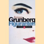 Figuranten
Arnon Grunberg
€ 5,00 Figuranten
Arnon Grunberg
€ 5,00