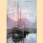 Frits Goosen 20 jaar schilder *GESIGNEERD* door Willem Laanstra