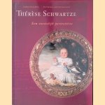 Therese Schwartze (1851-1918): een vorstelijk portrettiste door Cora Hollema e.a.