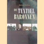 De textielbaronnen: Twents-Gelders familisme en de eerste grootindustrie van Nederland 1800-1980
Bastiaan Willink
€ 25,00 De textielbaronnen: Twents-Gelders familisme en de eerste grootindustrie van Nederland 1800-1980
Bastiaan Willink
€ 25,00