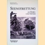Seenotrettung an Nord- und Ostsee
Johannes Lachs e.a.
€ 12,50 Seenotrettung an Nord- und Ostsee
Johannes Lachs e.a.
€ 12,50