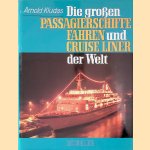 Die großen Passagierschiffe, Fähren und Cruise Liner der Welt.
Arnold Kludas
€ 8,00 Die großen Passagierschiffe, Fähren und Cruise Liner der Welt.
Arnold Kludas
€ 8,00
