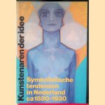 Kunstenaren der idee: Symbolistische tendenzen in Nederland, ca. 1880-1930
Carel - en anderen Blotkamp
€ 8,00 Kunstenaren der idee: Symbolistische tendenzen in Nederland, ca. 1880-1930
Carel - en anderen Blotkamp
€ 8,00