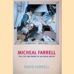 Micheal Farrell: The Life and Work of an Irish Artist *SIGNED*
David Farrell
€ 45,00