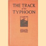 The Track of the "Typhoon" door William Washburn Nutting
