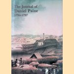 The Journal of Daniel Paine, 1794-1797: Together with Documents Illustrating the Beginning of Government Boat-Building and Timber Gathering in New South Wales 1795-1805
Knight and Frost
€ 15,00 The Journal of Daniel Paine, 1794-1797: Together with Documents Illustrating the Beginning of Government Boat-Building and Timber Gathering in New South Wales 1795-1805
Knight and Frost
€ 15,00