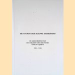 Het fonds der blauwe zeeridders 1923-1998: De geschiedenis van het Helden-der-zee-fonds 'Dorus Rijkers'
L.C.E. van 't Zand
€ 5,00 Het fonds der blauwe zeeridders 1923-1998: De geschiedenis van het Helden-der-zee-fonds 'Dorus Rijkers'
L.C.E. van 't Zand
€ 5,00