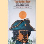 The Golden Haze: with Captain Cook in the South Pacific
Roderick Cameron
€ 10,00 The Golden Haze: with Captain Cook in the South Pacific
Roderick Cameron
€ 10,00