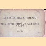 Lloyd's Register of Shipping: Rules for the Building and Classification of Yachts: 1983-94
Lloyd's
€ 20,00 Lloyd's Register of Shipping: Rules for the Building and Classification of Yachts: 1983-94
Lloyd's
€ 20,00