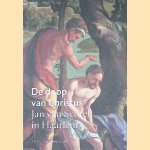 De doop van Christus: Jan van Scorel in Haarlem door Ariane van - en anderen Suchtelen