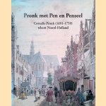 Pronk met pen en penseel: Cornelis Pronk (1691-1759) tekent Noord-Holland
L. Kooijmans e.a.
€ 8,00 Pronk met pen en penseel: Cornelis Pronk (1691-1759) tekent Noord-Holland
L. Kooijmans e.a.
€ 8,00
