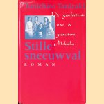 Stille sneeuwval: de geschiedenis van de gezusters Makioka
Junichiro Tanizaki
€ 10,00