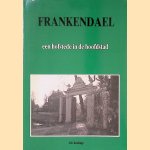 Frankendael: een hofstede in de hoofdstad door J.H. Kruizinga