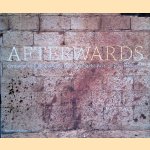Afterwards: Contemporary Photography confronting the Past
Nathalie Herschdorfer
€ 15,00 Afterwards: Contemporary Photography confronting the Past
Nathalie Herschdorfer
€ 15,00