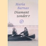 Diamant zonder r
Maria Barnas
€ 10,00 Diamant zonder r
Maria Barnas
€ 10,00