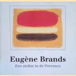 Eugène Brands: een atelier in de Provence
Jan Verschoor
€ 12,50 Eugène Brands: een atelier in de Provence
Jan Verschoor
€ 12,50