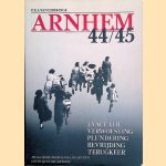 Arnhem 44-45: evacuatie, verwoesting, plundering, bevrijding, terugkeer
P.R.A. van Iddekinge
€ 25,00