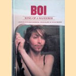 Boi: Song of a Wanderer
Anne Marie Borsboom e.a.
€ 15,00 Boi: Song of a Wanderer
Anne Marie Borsboom e.a.
€ 15,00