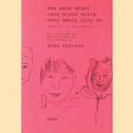 Ene mene mopel = Iene miene mutte = Eeny meeny miny mo
Svea Gustavs
€ 10,00 Ene mene mopel = Iene miene mutte = Eeny meeny miny mo
Svea Gustavs
€ 10,00