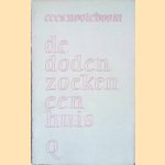 De doden zoeken een huis
Cees Nooteboom
€ 12,50