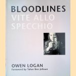 Bloodlines: Vite allo specchio door Owen Logan e.a.