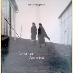 Robert Weingarten: Another America: A Testimonial to the Amish
Robert A. Sobieszek
€ 10,00 Robert Weingarten: Another America: A Testimonial to the Amish
Robert A. Sobieszek
€ 10,00