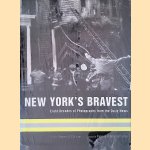 New York's Bravest: Eight Decades of Photographs From The New York Daily News door Patrice O' Shaughnessy e.a.