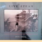 Live Steam: Paddlewheel Steamboats on the Mississippi System
Jon Kral
€ 20,00 Live Steam: Paddlewheel Steamboats on the Mississippi System
Jon Kral
€ 20,00
