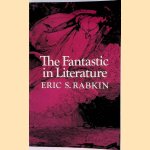 The Fantastic in Literature
Eric S. Rabkin
€ 10,00